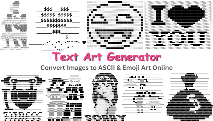 Text Art Generator | Convert Images to ASCII & Emoji Art Online